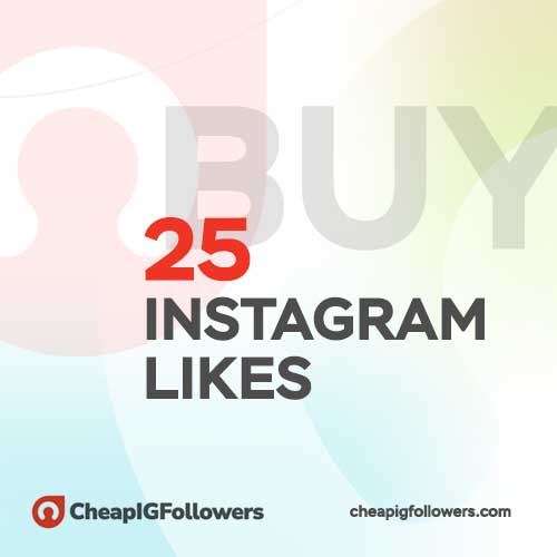 buy 25 likes on Instagram